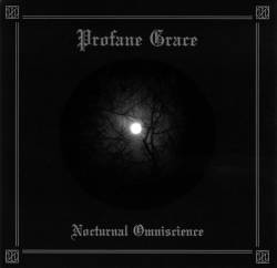 Profane Grace : Nocturnal Omniscience